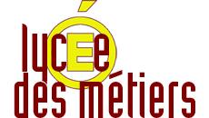 Label Lycée des Métieres
